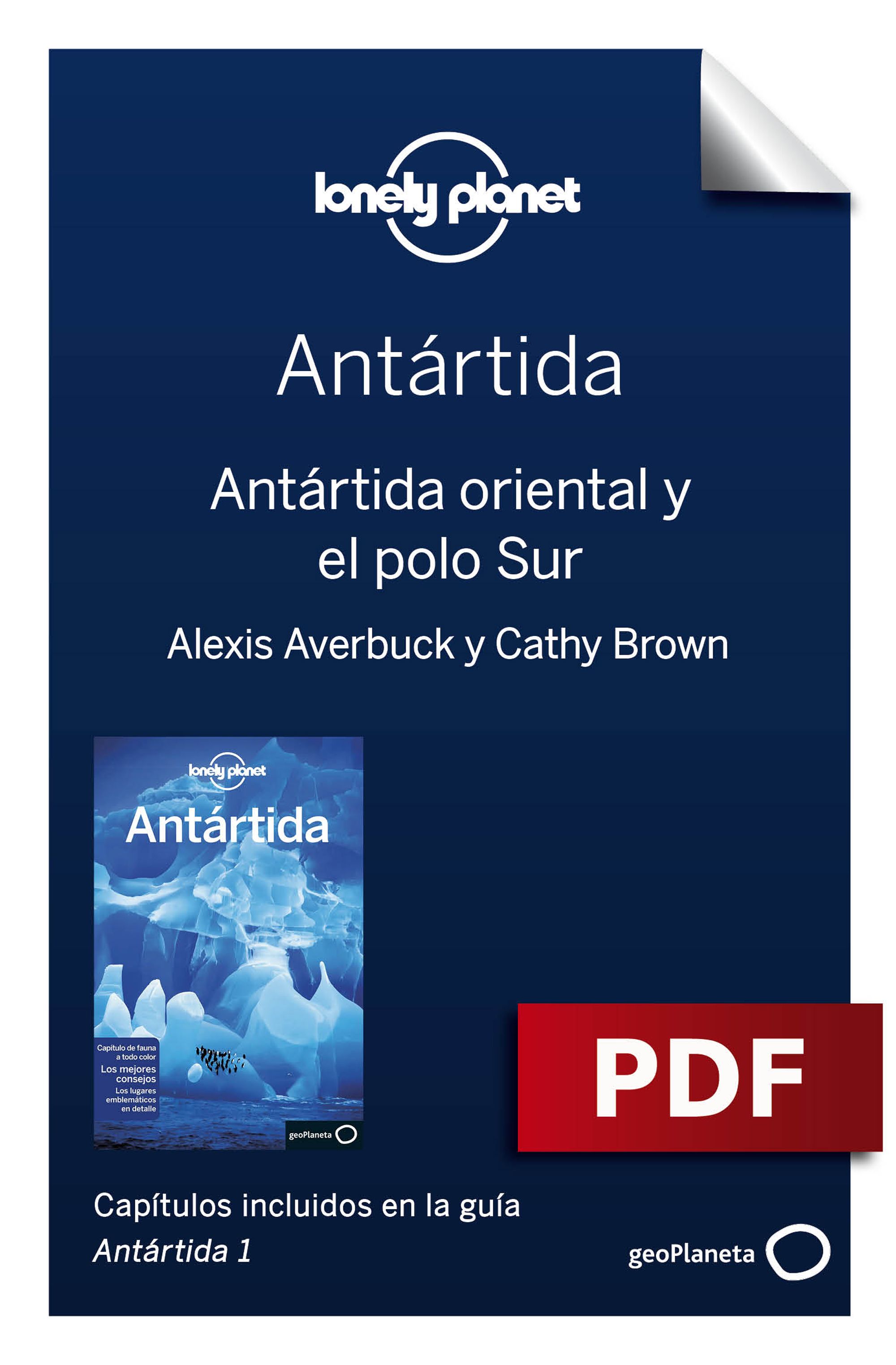 Antártida oriental y el polo Sur