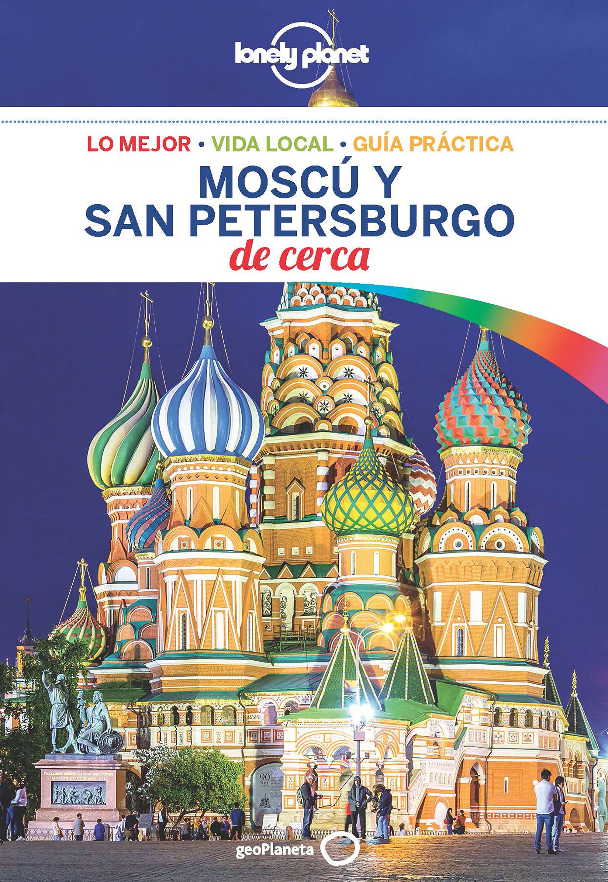 Guía Moscú y San Petersburgo De cerca 1