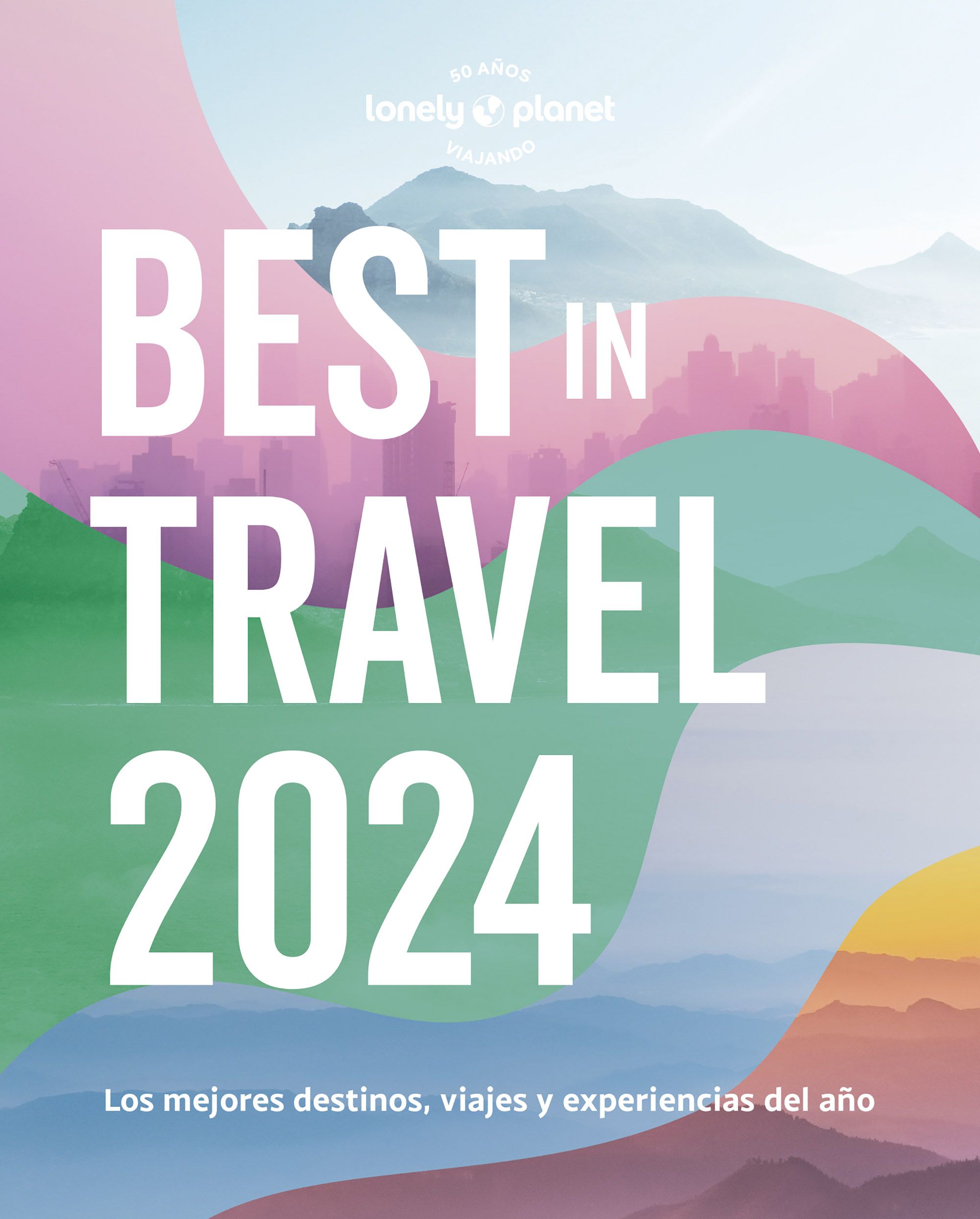 Guía Guía Best in travel 2024