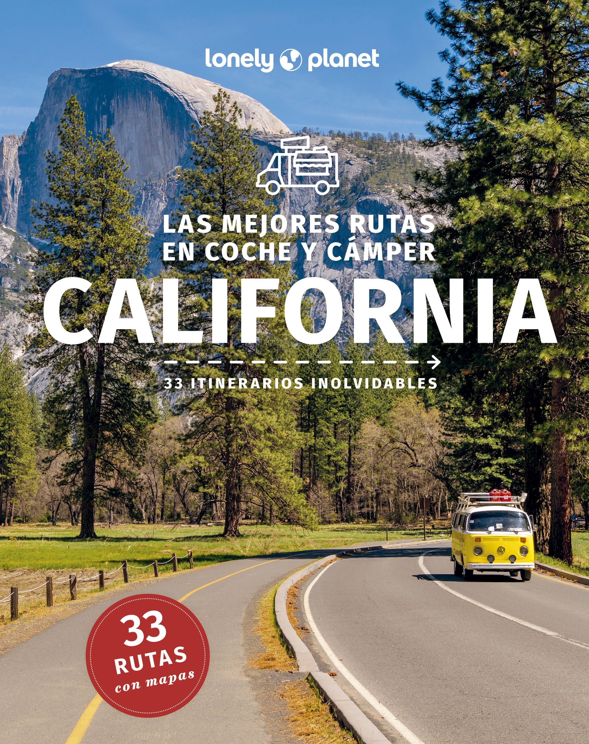 Guía Guía Las mejores rutas en coche y cámper por California 1