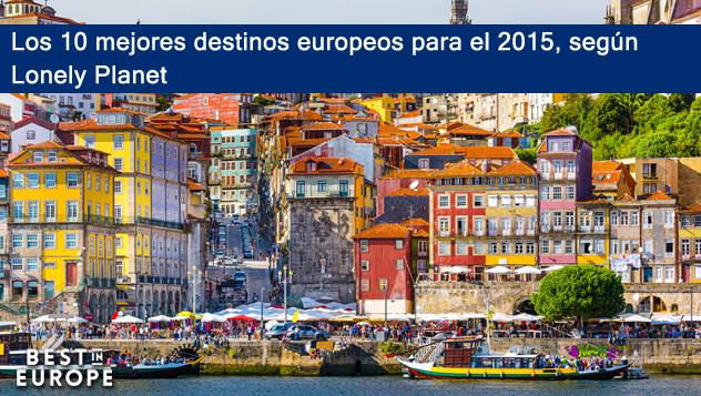 Los 10 mejores destinos europeos para el 2015 